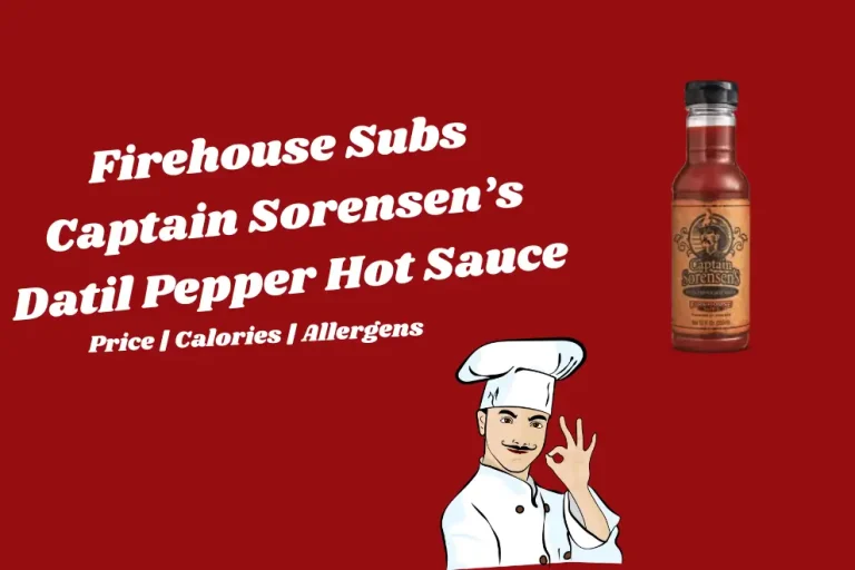 Firehouse Subs Captain Sorensen’s Datil Pepper Hot Sauce