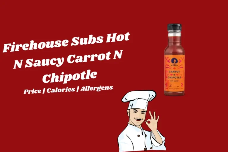 Firehouse Subs Hot N Saucy Carrot N Chipotle
