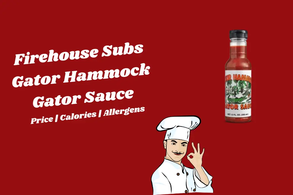 Firehouse Subs Gator Hammock Gator Sauce