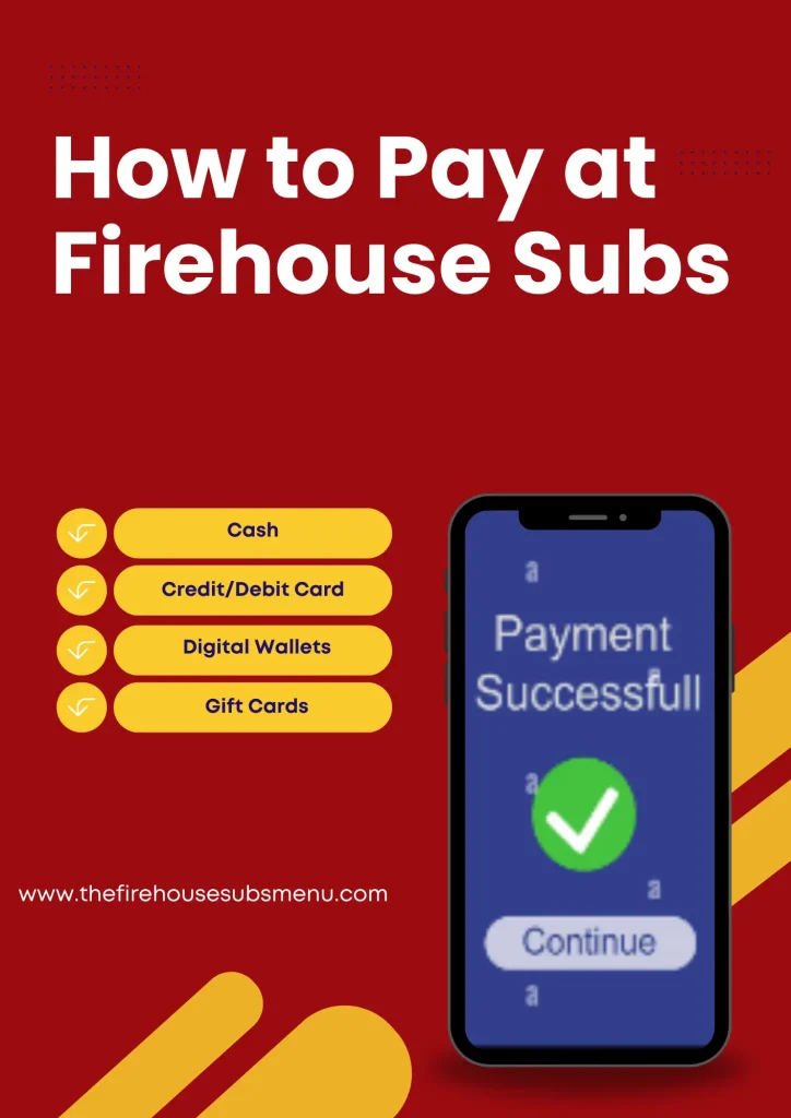 Payment methods at firehouse subs